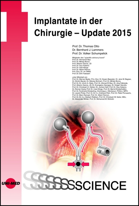 Implantate in der Chirurgie - Update 2015 - Thomas Otto, Bernhard Lammers, Volker Schumpelick