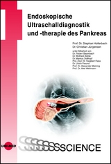 Endoskopische Ultraschalldiagnostik und -therapie des Pankreas - Stephan Hollerbach, Christian Jürgensen