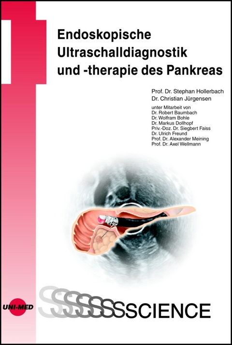 Endoskopische Ultraschalldiagnostik und -therapie des Pankreas - Stephan Hollerbach, Christian Jürgensen