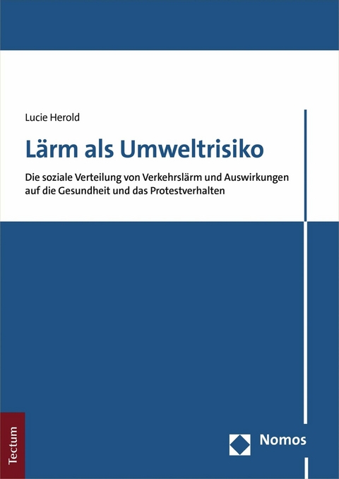 Lärm als Umweltrisiko - Lucie Herold