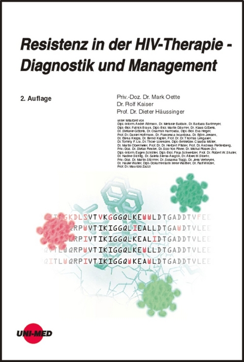 Resistenz in der HIV-Therapie - Diagnostik und Management - Mark Oette, Rolf Kaiser, Dieter Häussinger