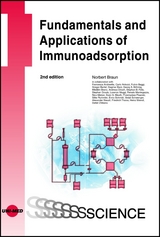 Fundamentals and Applications of Immunoadsorption - Norbert Braun