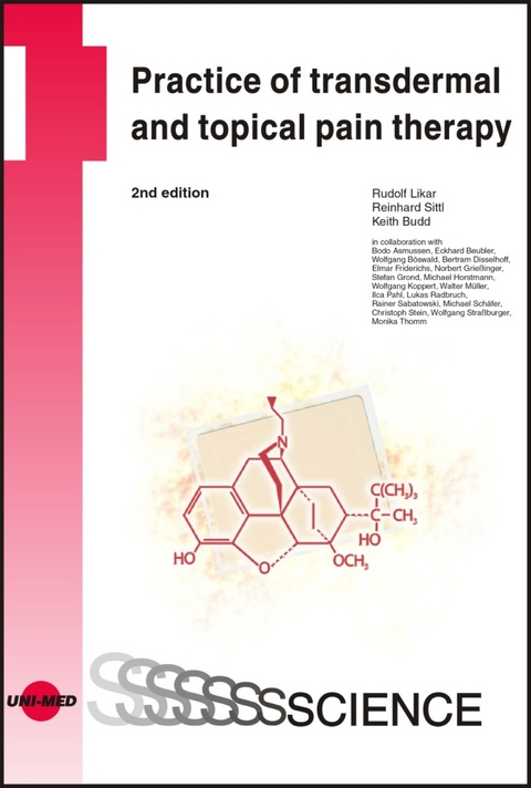 Practice of transdermal and topic pain therapy - Rudolf Likar