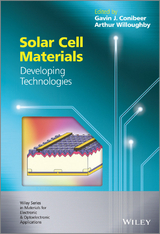 Solar Cell Materials -  Arthur Willoughby