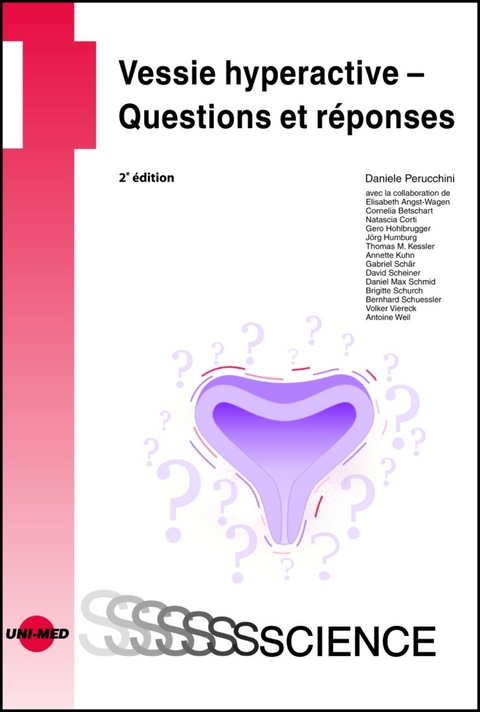 Vessie hyperactive - Questions et réponses - Daniele Perucchini