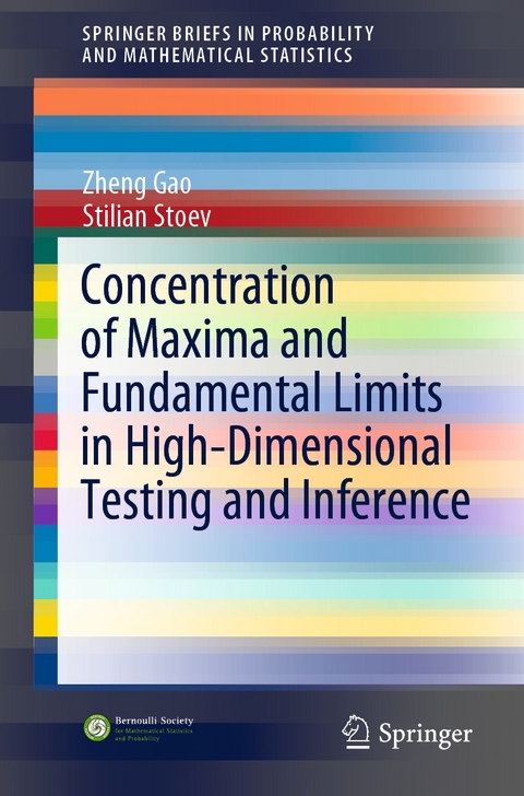 Concentration of Maxima and Fundamental Limits in High-Dimensional Testing and Inference -  Zheng Gao,  Stilian Stoev