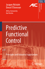 Predictive Functional Control - Jacques Richalet, Donal O'Donovan