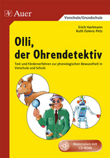 Olli, der Ohrendetektiv - Ruth Dolenc-Petz, Erich Hartmann
