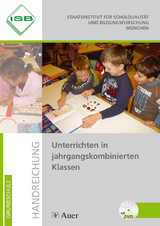 Unterrichten in jahrgangskombinierten Klassen -  ISB*