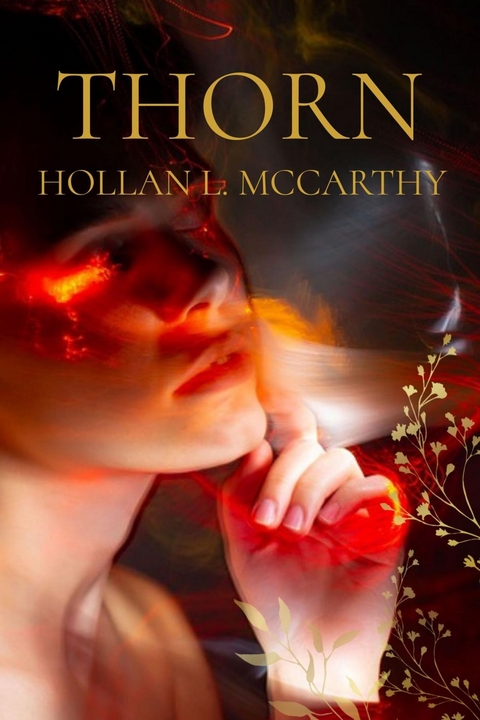 THORN - Hollan L McCarthy