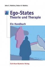 Ego-States - Theorie und Therapie - John G Watkins, Helen H Watkins