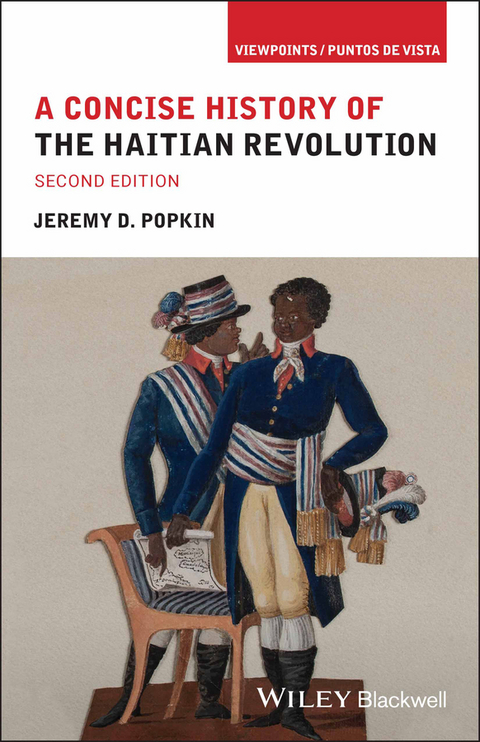Concise History of the Haitian Revolution -  Jeremy D. Popkin