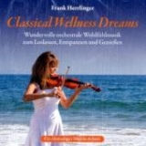 Classical Wellness Dreams