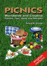 PICNICS - Worldwide and Creative - - Roland W. Schulze