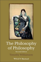 The Philosophy of Philosophy - Timothy Williamson