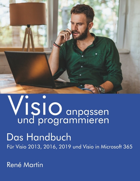 Visio anpassen und programmieren - René Martin