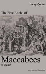Five Books of Maccabees in English -  Henry Cotton