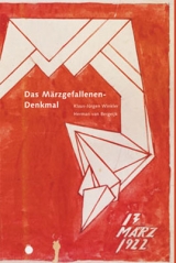 Das Märzgefallenen-Denkmal - 