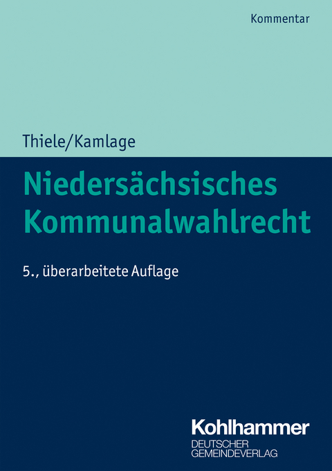 Niedersächsisches Kommunalwahlrecht -  Oliver Kamlage