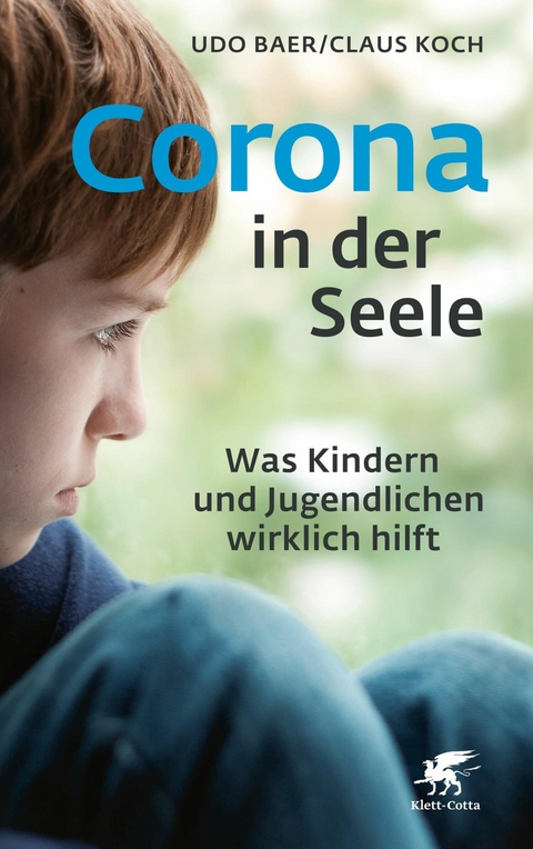 Corona in der Seele - Udo Baer, Claus Koch