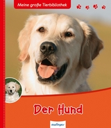 Meine große Tierbibliothek: Der Hund - Tracqui, Valérie