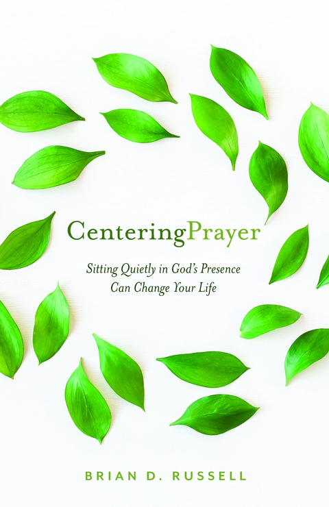 Centering Prayer - Brian D. Russell