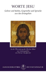 Worte Jesu - Stauffacher, Werner; Streicher, Friedrich