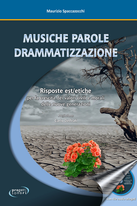 Musiche Parole Drammatizzazione - Maurizio Spaccazocchi