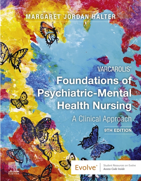 Varcarolis' Foundations of Psychiatric-Mental Health Nursing - E-Book -  Margaret Jordan Halter