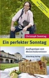 Ein perfekter Sonntag - Christoph Sonntag