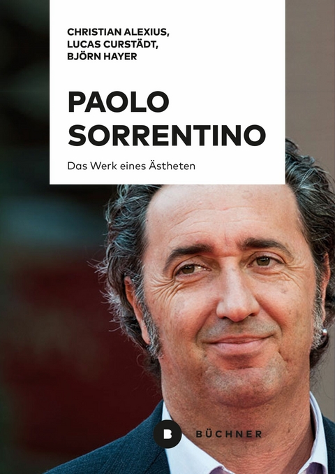 Paolo Sorrentino - Björn Hayer, Lucas Curstädt, Christian Alexius