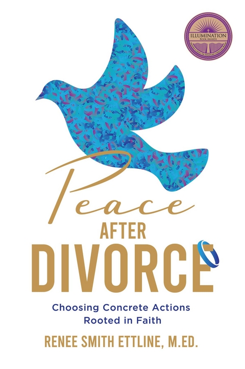 Peace after Divorce -  Renee Ettline