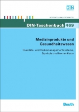 Medizinprodukte und Gesundheitswesen