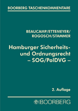 Hamburger Sicherheits- und Ordnungsrecht (SOG/PolDVG) - Guy Beaucamp, Ulrich Ettemeyer, Josef Konrad Rogosch, Jens Stammer