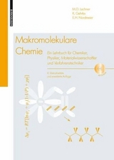 Makromolekulare Chemie - Lechner, M. D.; Gehrke, Klaus; Nordmeier, Eckhard H.