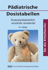 Pädiatrische Dosistabellen - Linse, Lydia; Wulff, Beate; von Harnack, Gustaf-Adolf; Janssen, Folker