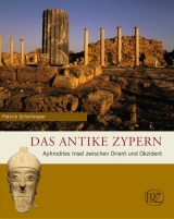 Das antike Zypern - Patrick Schollmeyer