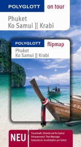 Phuket - Ko Samui - Krabi  - Buch mit flipmap - 