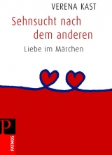 Sehnsucht nach dem anderen - Verena Kast