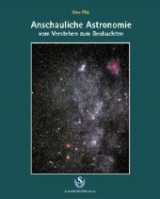 Anschauliche Astronomie - Uwe Pilz