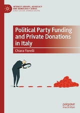 Political Party Funding and Private Donations in Italy -  Chiara Fiorelli