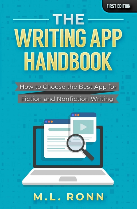 The Writing App Handbook -  M.L. Ronn