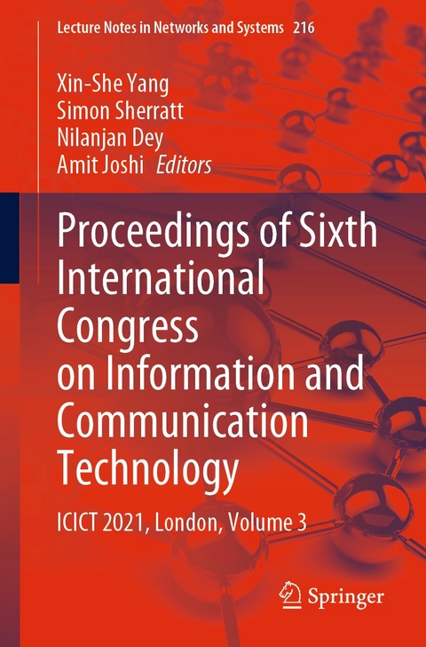 Proceedings of Sixth International Congress on Information and Communication Technology - 