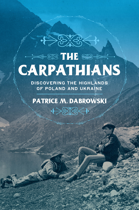 The Carpathians - Patrice M. Dabrowski