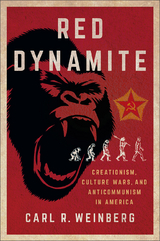 Red Dynamite -  Carl R. Weinberg
