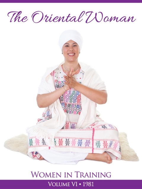 The Oriental Woman - PhD Yogi Bhajan