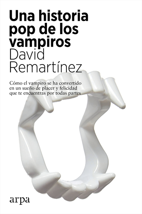Una historia pop de los vampiros - David Remartínez