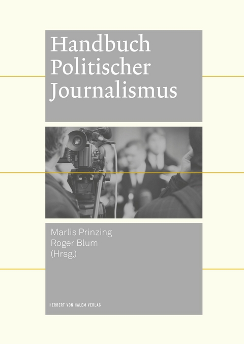 Handbuch politischer Journalismus - 