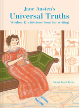 Jane Austen's Universal Truths -  Susan Hart-Byers