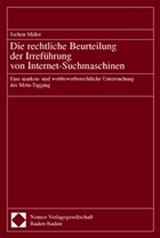 Die rechtliche Beurteilung der Irreführung von Internet-Suchmaschinen